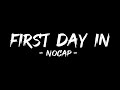 NoCap First Day In Lyrics mp3