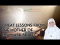 How to Raise Children in Islamic Way? I Great Lessons from Mother of Imam Ash Shafi'i