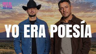 Alejandro Sanz, Eden Muñoz - Yo Era Poesía (Letra)