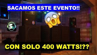 Es posible SACAR un EVENTO de 200 PERSONAS con SOLO 400 WATTS? Aique COMPROBARLO con SPECTRUMDJ