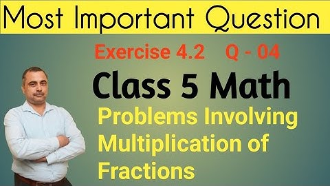 Math class 5 exercise 4.2 prachi A graded series of Questions 4.
