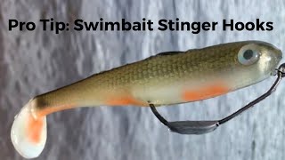 Pro Tip: Hollow Belly Swimbait Stinger Hooks! 