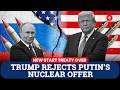 Trump Rejects Putin’s Nuclear Offer, Calls for ‘New and Modern’ Arms Treaty | New START Treaty