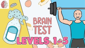 Brain Test: Tricky Puzzles Levels 1 - 5 Solutions