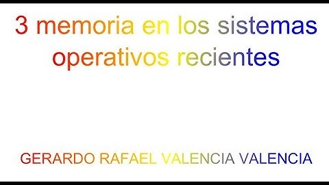 3 memoria en los sistemas operativos recientes