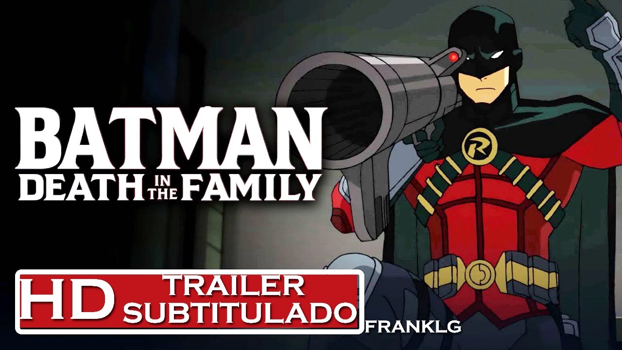 Batman: Death in the Family Trailer SUBTITULADO [HD] - YouTube