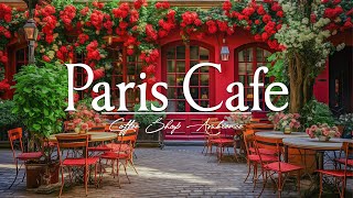 Paris Cafe Jazz | Легкий джаз музыка для кафе ☕ Расслабляющая фоновая музыка для работы, учебы #10