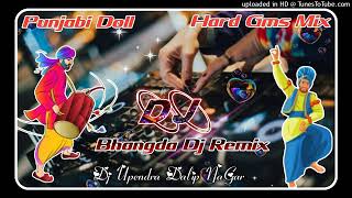Bhangda Panjabi Doll Gms Fast Mixing Dj Upendra Dilip Nagar Dj Devendra Janoli Dj Sagar Rath