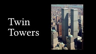 Wikipedia Read Aloud - Twin Towers