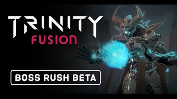 Trinity Fusion - Boss Rush Beta Trailer
