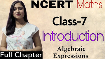 Algebraic Expressions Class 7th Maths Introduction | New Syllabus