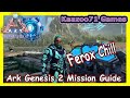 Ark Genesis 2 Ferox Chill Mission 💥