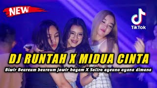 DJ RUNTAH X MIDUA CINTA [ BREAKBEAT FULL BASS TERBARU ] VIRAL TIKTOK 2022