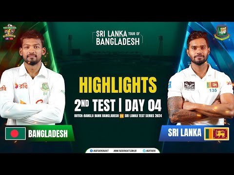 Highlights | 2nd Test | Day 04  | BANvSL