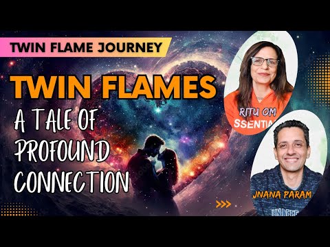 What are twin flames? | Twin Flames Profound Journey | ENGLISH | TF-464