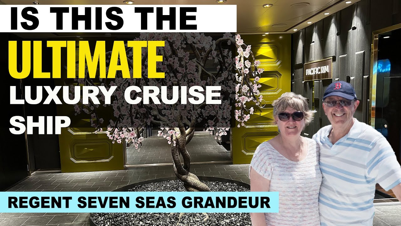 Предварительный круиз Regent Seven Seas Grandeur!