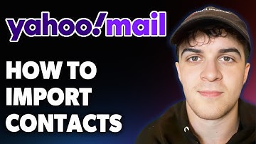 How to Import Contacts to Yahoo Mail [2025 Full Guide]