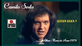 CAMILO SESTO  ( Quien sera? - Audio & Video Remasterizado ) HD