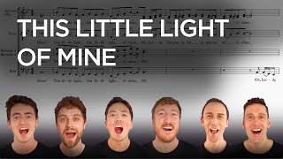 Sing along with The King's Singers: This little light of mine (arr. Stacey V. Gibbs)