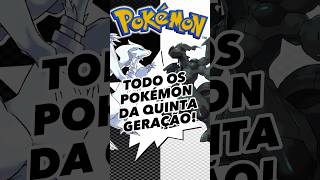 Pokémon Black & White – Quinta Geração