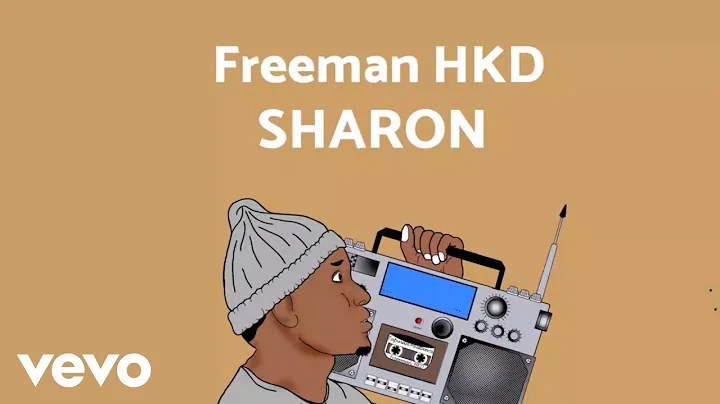 Freeman HKD - Sharon (Official Audio)