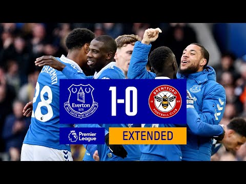 EXTENDED PREMIER LEAGUE HIGHLIGHTS: EVERTON 1-0 BRENTFORD