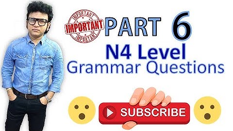 06 N4 Level Most Important Grammar Questions for JLPT 2021 Part   6