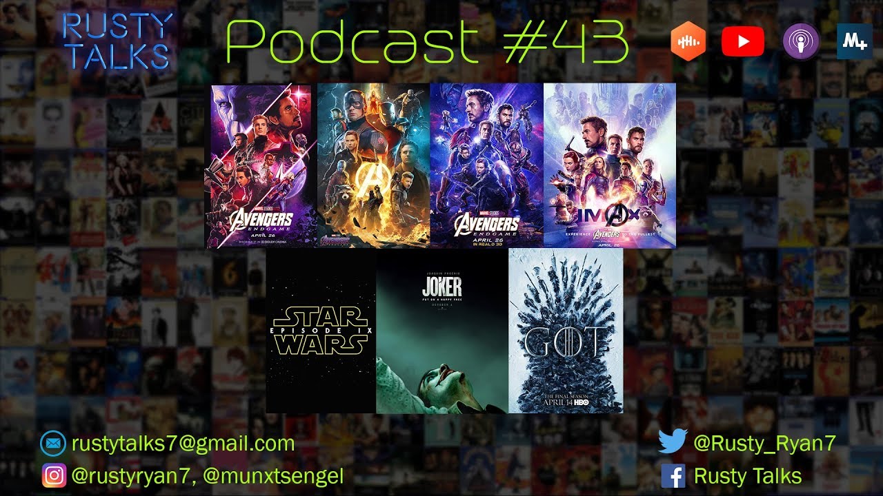 Rusty Talks Podcast #43 - Game of Thrones, Avengers, Joker + Монголын кино урлаг