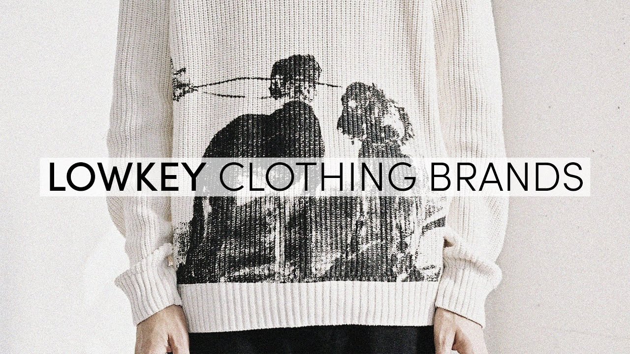 5 LOWKEY CLOTHING BRANDS YOU SHOULD KNOW | Men's Fashion - YouTube