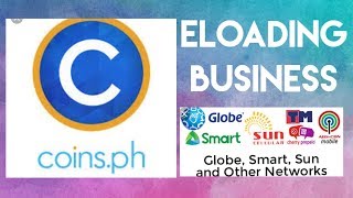 Eloading Business with Coinsph| How to Buy Load| Coinsph| Myra Mica