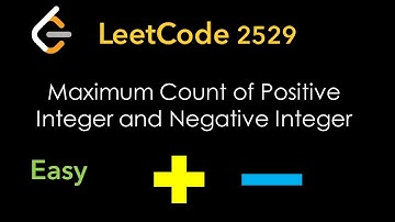 Maximum Count of Positive Integer and Negative Integer - LeetCode 2529 - Python