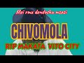 MOI RMX CHIVOMOLA RIP MAKATA VITO CITY