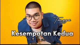 Kesempatan Kedua Tangga (Cover+Lirik kaleb J)