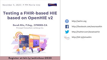 AeHIN Hour - Testing a FHIR based HIE based on OpenHIE v2