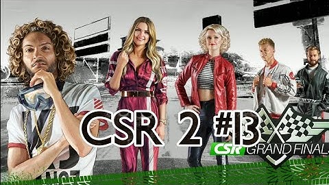 CSR Racing 2 #13 Tier 4 Drag Racing Game Android