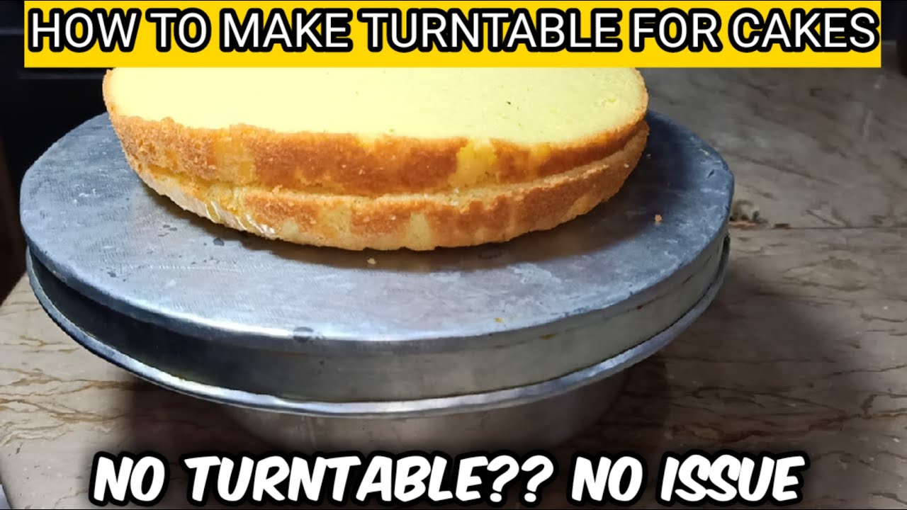 How to make Turntable for cakes at home? No Turntable No issue