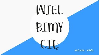 Michał Król - Wielbimy Cię (AKU ELE) - LYRIC VIDEO chords