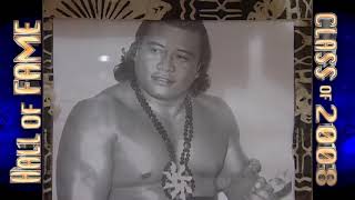 High Chief Peter Maivia: WWE Hall of Fame Video Package [Class of 2008]