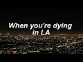 Panic! At The Disco // Dying in LA - Lyric Video