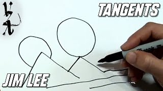 A Lesson about Tangents with Jim Lee
