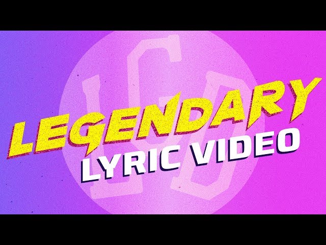 Legendary Lyric Video | Disney Channel class=