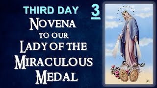 THIRD DAY NOVENA TO OUR LADY OF THE MIRACULOUS MEDAL screenshot 5