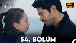 Kara Sevda 54 Bölüm Full Hd