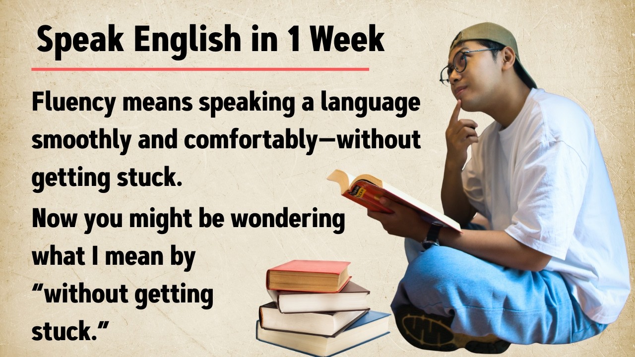 How to Speak English Fluently — Stop Translating & Start Speaking Naturally