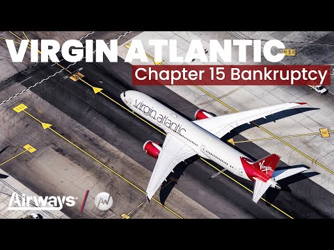 Vidéo: Virgin Atlantic Files for Chapter 15 Bankruptcy
