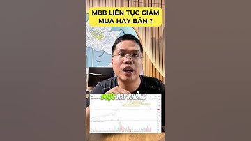 MBB liên tục giảm, mua hay bán #cophieu #dautuchungkhoan #chungkhoan #khoahocchungkhoan #mbb