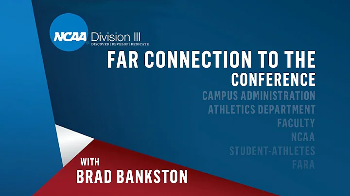 Division III FAR Connection to the: Conference