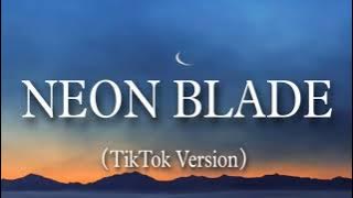 MoonDeity - NEON BLADE (tiktok version)