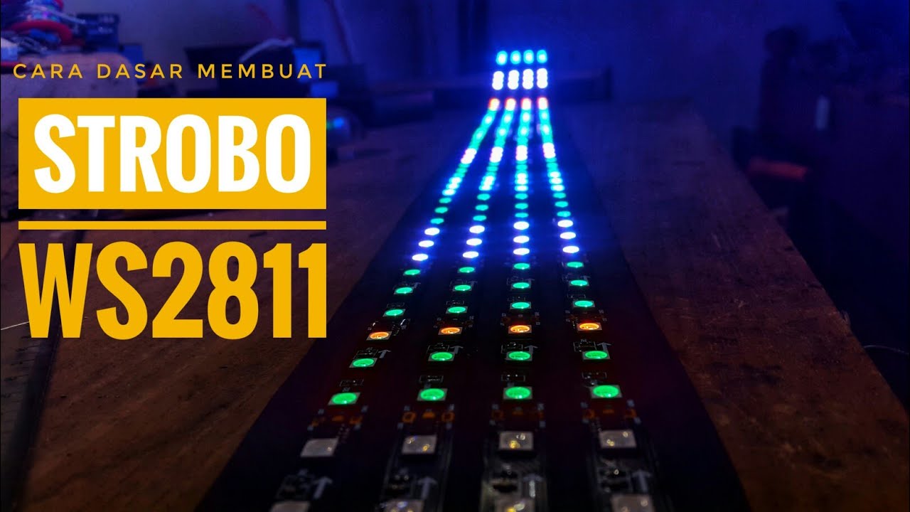 Membuat strobo 140cm dengan LED WS2811