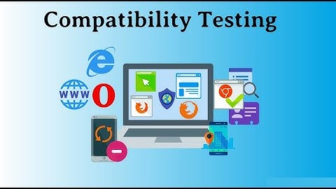 Kaashiv infotech reviews - What is Compatibility Testing ? Software Testing Course #kaashivinfotech